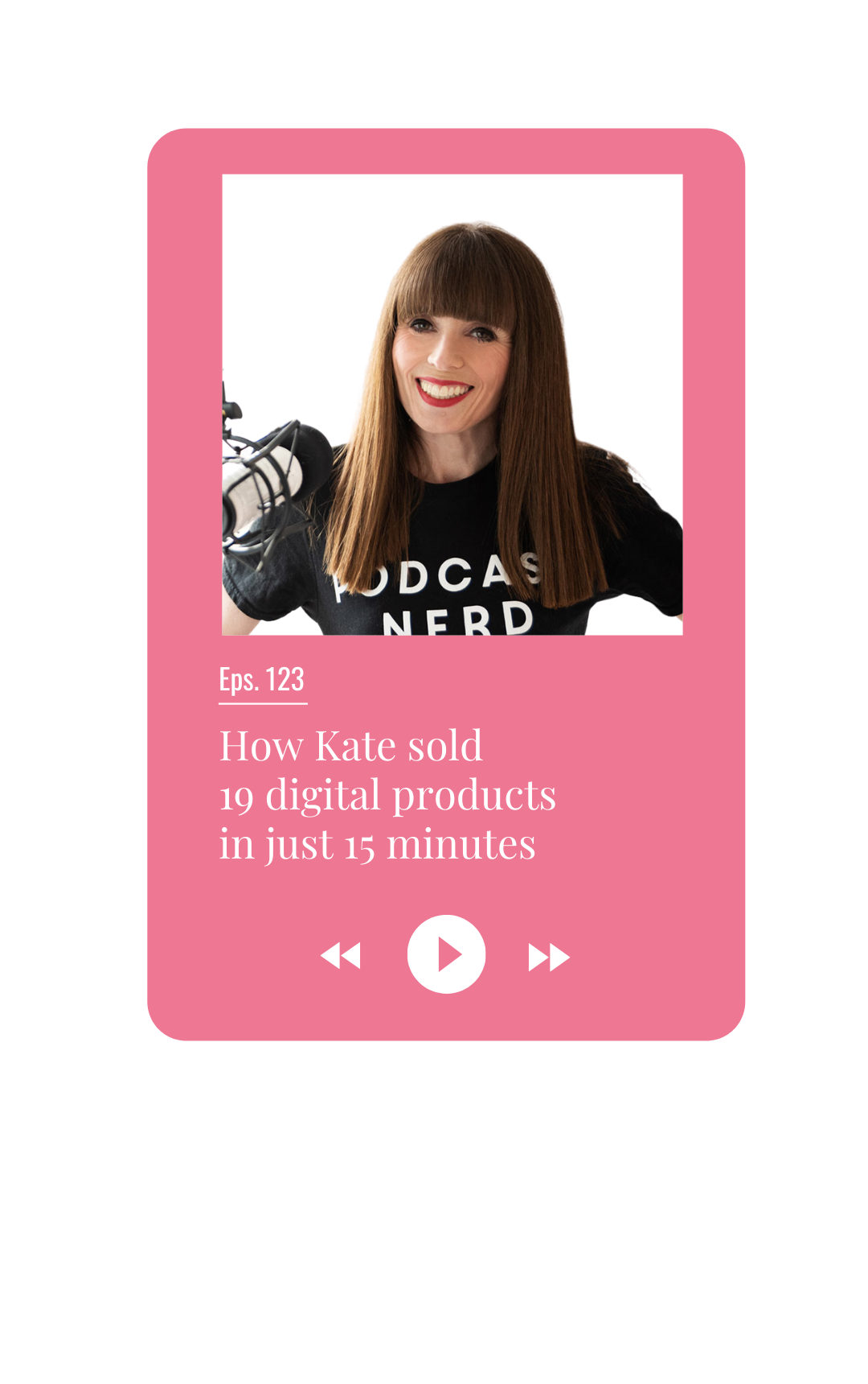 How Kate sold 19 digital products in just 15 minutes