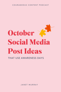 Autumnal leaves on a pale pink background. The pin is captioned: October social media post ideas that use awareness days which is actually the topic of the podcast episode and blog this pin leads to.